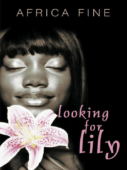 Title details for Looking for Lily by Africa Fine - Available
